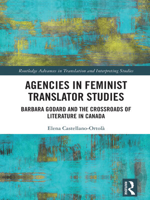 cover image of Agencies in Feminist Translator Studies